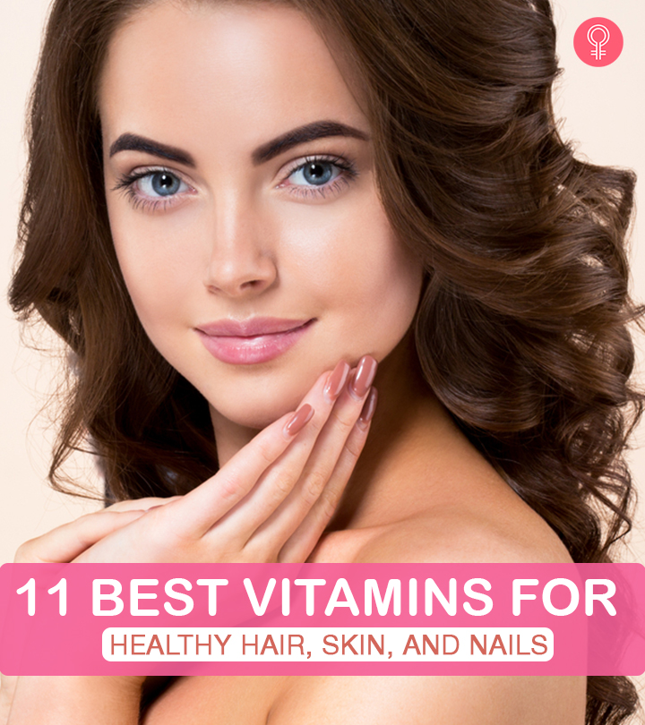 Best Vitamin Supplements For Hair, Skin, And Nails