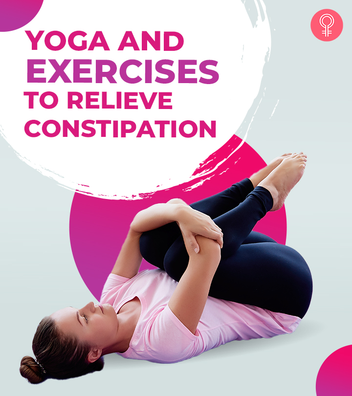 Exercises For Lasting Relief From Constipation