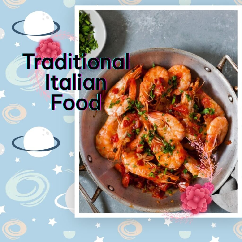 Traditional Italian Food