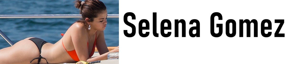 Selena Gomez